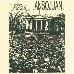 .Ansojuan. / Assholeparade - Ansojuan / Assholeparade album flac