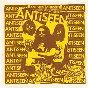 Antiseen - Raw Shit album flac