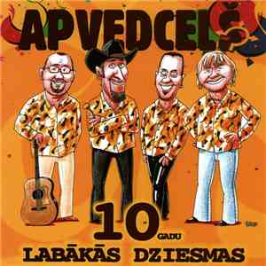 Apvedceļš - 10 Gadu Labākās Dziesmas album flac