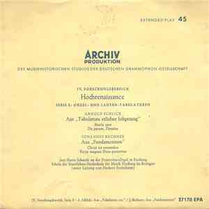 Arnold Schlick / Johannes Buchner - Jost Harro Schmidt, Schola Der Staatlichen Hochschule Für Musik Freiburg Im Breisgau, Herbert Froitzheim - Aus "Tabulatura Etlicher Lobgesang" / Aus "Fundamentum" album flac