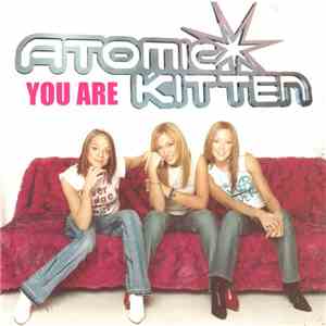 Atomic Kitten - You Are album flac