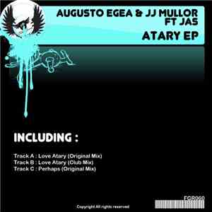 Augusto Egea & JJ Mullor Ft Jas  - Atary EP album flac