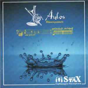 Aulos-Bläserquintett - Bläserquintette - Kunstkopfbezogene Stereofonie album flac