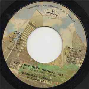 Bachman-Turner Overdrive - You Ain't Seen Nothing Yet album flac