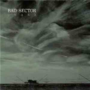 Bad Sector - CMASA album flac