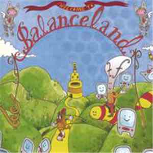 Balanceman - Welcome To Balanceland album flac