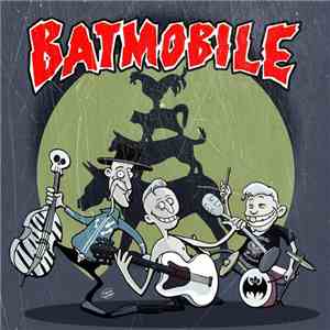 Batmobile - Hurt album flac