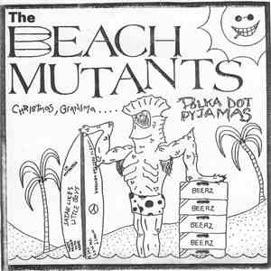 Beach Mutants - Polka Dot Pajamas album flac