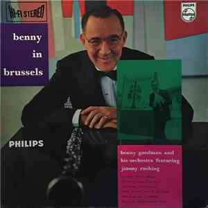 Benny Goodman And His Orchestra Featuring Jimmy Rushing - Benny In Brussels album flac