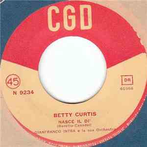 Betty Curtis - Nasce Il Dì album flac