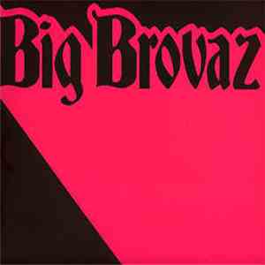 Big Brovaz - OK album flac
