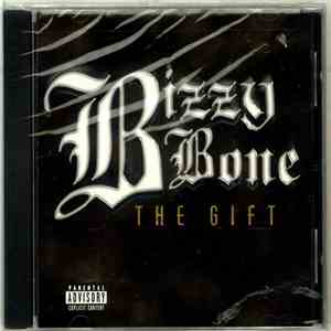 Bizzy Bone - The Gift album flac