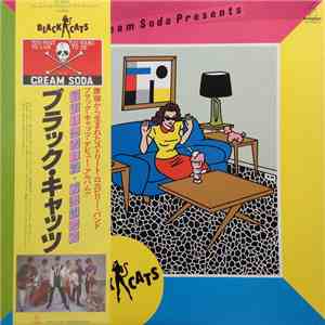 Black Cats  - Cream Soda Presents album flac
