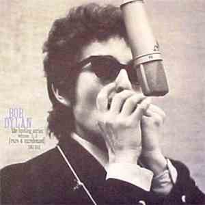 Bob Dylan - The Bootleg Series Volumes 1 - 3 [Rare & Unreleased] 1961-1991 album flac