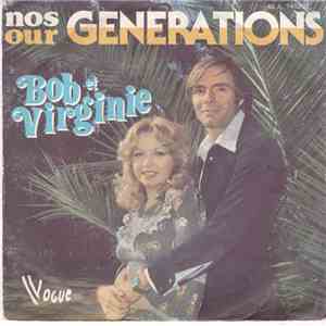 Bob Et Virginie - Nos Générations album flac