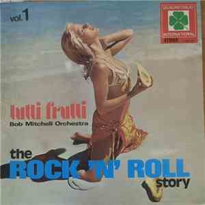 Bob Mitchell Orchestra - The Rock 'N' Roll Story N. 1 album flac