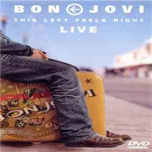 Bon Jovi - This Left Feels Right (Live) album flac