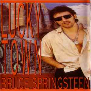 Bruce Springsteen - Lucky Town album flac