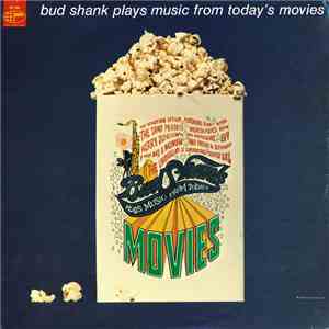 Bud Shank - Plays Music From Today's Movies album flac