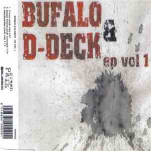 Bufalo & D-Deck - Ep Vol 1 album flac