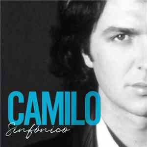 Camilo Sesto - Camilo Sinfonico album flac