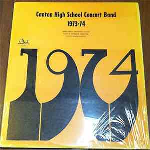 Canton High School Concert Band - 1973-1974 album flac