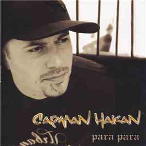 Capman Hakan - Para Para album flac