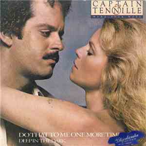 Captain And Tennille - Do That To Me One More Time album flac