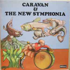 Caravan & The New Symphonia - Caravan & The New Symphonia album flac