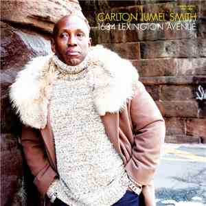 Carlton Jumel Smith - 1634 Lexington Ave. album flac