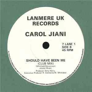 Carol Jiani - Should Have Been Me album flac