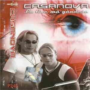 Casanova - La Tine Mã Gândesc album flac
