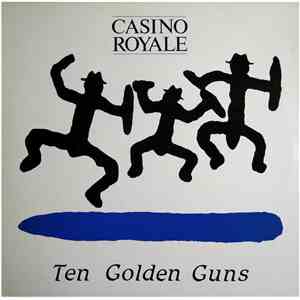 Casino Royale  - Ten Golden Guns album flac