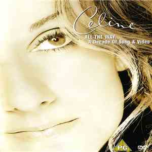 Celine Dion - All The Way... A Decade Of Song & Video album flac