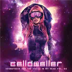 Celldweller - Soundtrack For The Voices In My Head Vol. 02 album flac