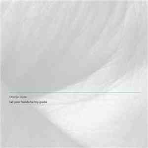 Chantal Acda - Let Your Hands Be My Guide album flac