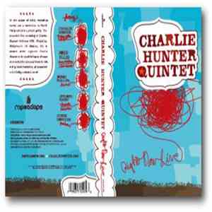 Charlie Hunter Quintet - Right Now Live album flac