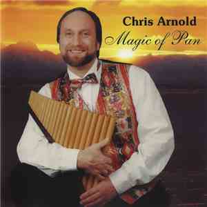Chris Arnold - Magic Of Pan album flac