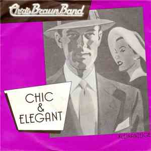 Chris Braun Band - Chic & Elegant album flac