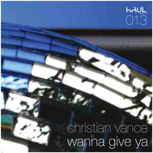 Christian Vance - Wanna Give Ya album flac