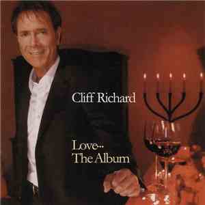 Cliff Richard - Love··· The Album album flac