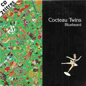 Cocteau Twins - Bluebeard album flac