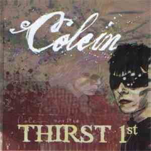 Colein - Thirst 1st album flac