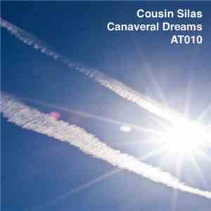 Cousin Silas - Canaveral Dreams album flac
