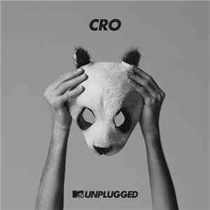Cro - MTV Unplugged album flac