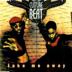Culture Beat - Take Me Away album flac