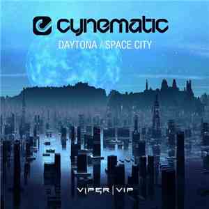 Cynematic - Daytona / Space City album flac