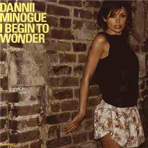 Dannii Minogue - I Begin To Wonder album flac