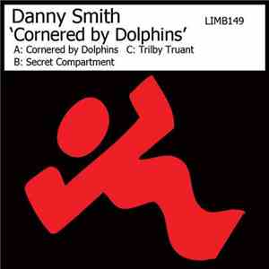 Danny Smith  - Cornered By Dolphins album flac
