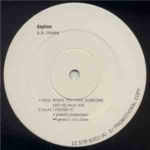 Daphne - When You Love Someone / I Found It (UK Mixes) album flac
